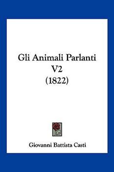 Paperback Gli Animali Parlanti V2 (1822) [Italian] Book