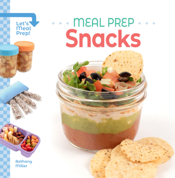 Meal Prep Snacks