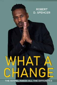 Paperback What A Change Book