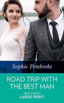 Hardcover Road Trip with the Best Man [Large Print] Book