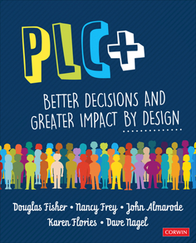 Paperback Plc+: Better Decisions and Greater Impact by Design Book