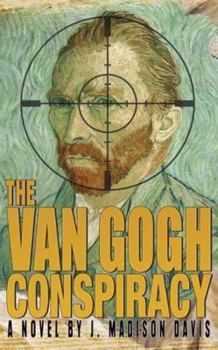 Hardcover The Van Gogh Conspiracy Book