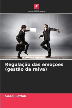 Paperback Regulação das emoções (gestão da raiva) [Portuguese] Book