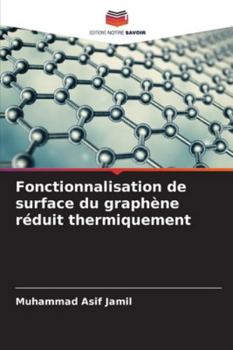 Paperback Fonctionnalisation de surface du graphène réduit thermiquement [French] Book