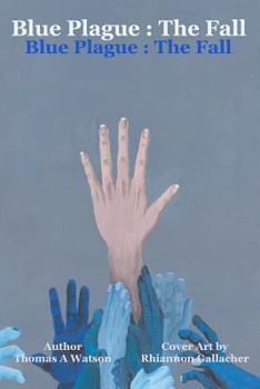 Paperback Blue Plague: The Fall Book