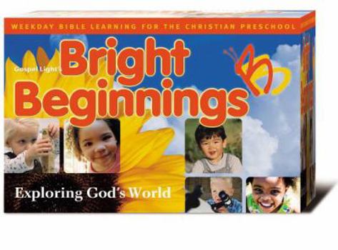 Paperback Bright Beginnings Program Guide: Exploring God's World Book
