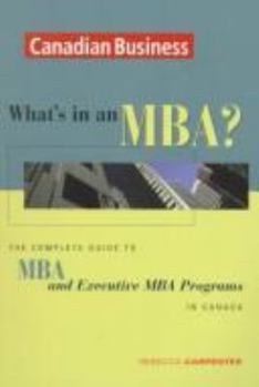 Canadian Business Guide to MBA and Executive MBA Programs