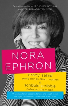 Paperback Crazy Salad and Scribble Scribble: Some Things about Women and Notes on Media Book