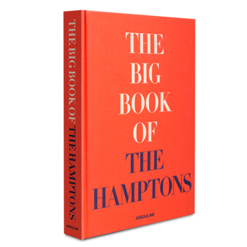 Hardcover The Big Book of the Hamptons Book