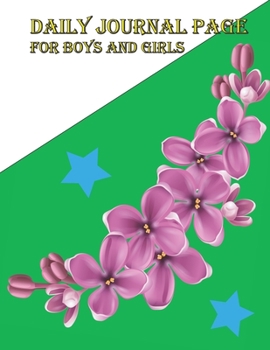 Paperback Daily Journal Page: For Boys and Girls Book