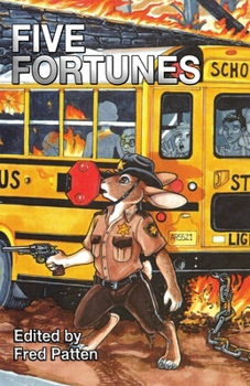 Five Fortunes : An Anthology of Fates