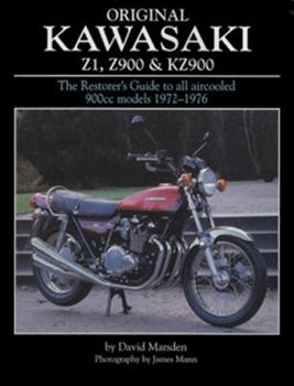 Hardcover Original Kawasaki Z1, Z900 & KZ900: The Restorer's Guide to All Aircooled 900cc Models 1972-1976 Book