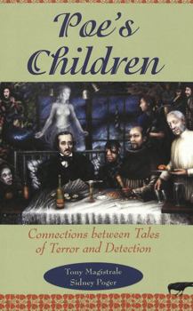 Paperback Poe's Children: Connections Between Tales of Terror and Detection Book