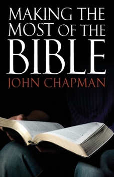 Paperback Making the Most of the Bible Book