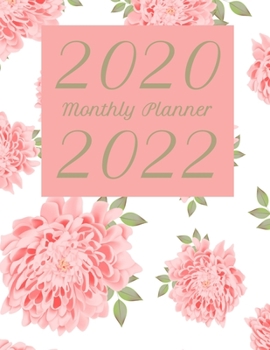 Paperback 2020-2022 Monthly Planner: Pink Flowers - 3 Year Planner Book