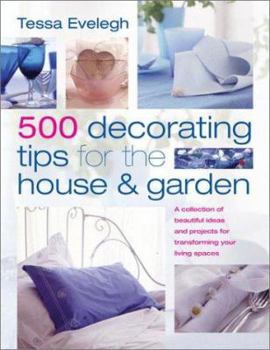 Hardcover 500 Decorating Tips for the House & Garden Book