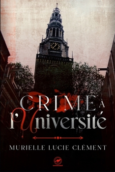 Paperback Crime à l'université [French] Book