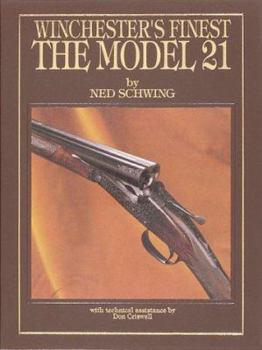 Winchester's Finest: The Model 21
