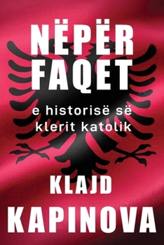 Paperback Nëpër faqet e historisë së klerit katolik [Albanian] Book