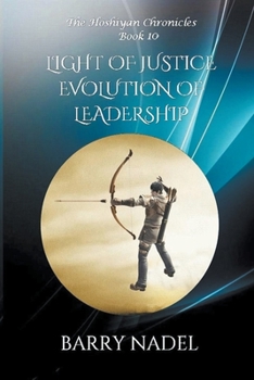 Paperback Light of Justice Evolution of Leadership Book