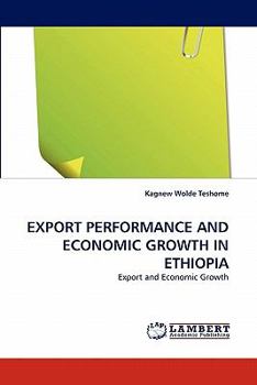 Paperback Export Performance and Economic Growth in Ethiopia Book