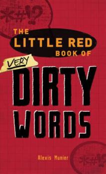 Paperback The Little Red Book of Very Dirty Words Book