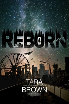 Paperback Reborn: A Post-Apocalyptic Survival Thriller Book