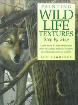 Paperback Painting Wildlife Textures Step by Step Book