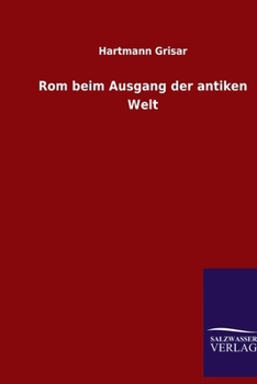 Paperback Rom beim Ausgang der antiken Welt [German] Book