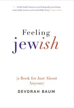 Hardcover Feeling Jewish: (A Book for Just about Anyone) Book