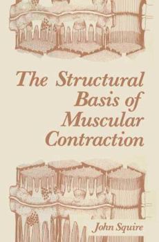 Hardcover The Structural Basis of Muscular Contraction Book