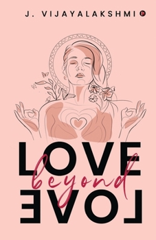 Paperback Love Beyond Love Book