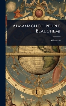 Hardcover Almanach du peuple Beauchemi [French] Book
