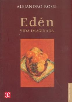 Paperback Eden: Vida Imaginada = Eden [Spanish] Book