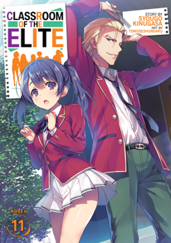 Paperback Classroom of the Elite (Light Novel) Vol. 11 Book