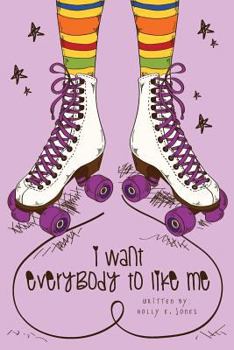 Paperback I Want Everybody to Like Me Book