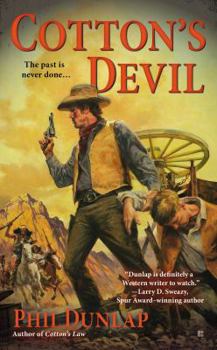 Cottons Devil - Book #3 of the Sheriff Cotton Burke