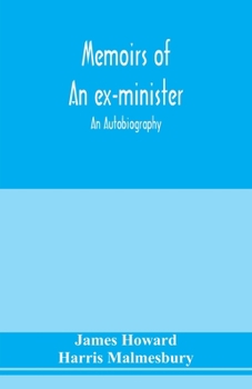 Paperback Memoirs of an ex-minister; an autobiography Book