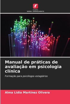 Paperback Manual de práticas de avaliação em psicologia clínica [Portuguese] Book
