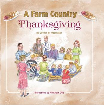 Hardcover A Farm Country Thanksgiving Book