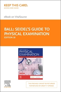 Printed Access Code Seidel's Guide to Physical Examination - Elsevier eBook on Vitalsource (Retail Access Card): Seidel's Guide to Physical Examination - Elsevier eBook o Book