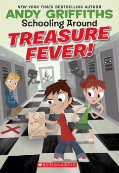 Paperback Schooling Around #1: Treasure Fever! Book