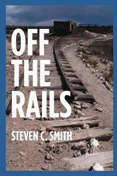 Paperback Off The Rails: Excerpts From My Life Book