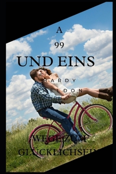 Paperback A 99 und Eins Wege zum Gl?cklichsein [German] Book