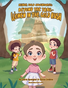 Paperback Beyond the Trail - Women in the Gold Rush Book