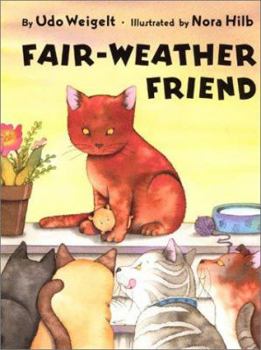Hardcover Fair-Weather Friend Book