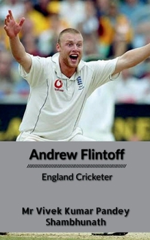 Paperback Andrew Flintoff: England Cricketer Book