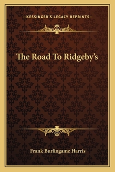 Paperback The Road To Ridgeby's Book