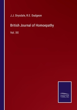 Paperback British Journal of Homoepathy: Vol. XX Book