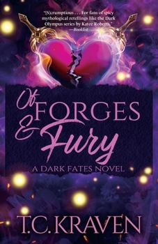 Paperback Of Forges & Fury: A Dark Fates Novel Book